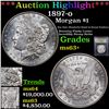 Image 1 : ***Auction Highlight*** 1897-o Morgan Dollar $1 Graded Select+ Unc By USCG (fc)