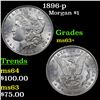 Image 1 : 1896-p Morgan Dollar $1 Grades Select+ Unc