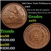 Image 1 : 1863 New York F-630am-1a Civil War Token 1c Grades Choice AU