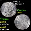 Image 1 : 1878-s Morgan Dollar $1 Grades Select Unc