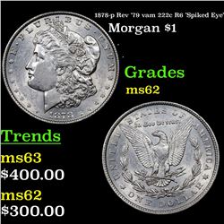 1878-p Rev '79 vam 222c R6 'Spiked Eye' Morgan Dollar $1 Grades Select Unc