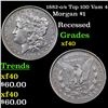 Image 1 : 1882-o/s Top 100 Vam 4 Morgan Dollar $1 Grades xf