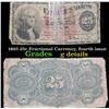 Image 1 : 1863 25c Fractional Currency, fourth issue Grades