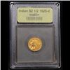 Image 4 : ***Auction Highlight*** 1925-d Gold Indian Quarter Eagle $2 1/2 Graded Select+ Unc By USCG (fc)