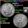 Image 1 : ***Auction Highlight*** 1903-s Morgan Dollar $1 Graded AU, Almost Unc By USCG (fc)