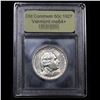 Image 4 : ***Auction Highlight*** 1927 Vermont Old Commem Half Dollar 50c Graded Choice+ Unc By USCG (fc)