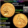 Image 1 : ***Auction Highlight*** 1912-p Gold Indian Quarter Eagle $2 1/2 Graded Choice Unc By USCG (fc)