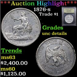 ***Auction Highlight*** 1876-s Trade Dollar $1 Graded Unc Details By USCG (fc)