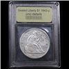Image 4 : ***Auction Highlight*** 1843-p Seated Liberty Dollar $1 Graded Unc Details By USCG (fc)
