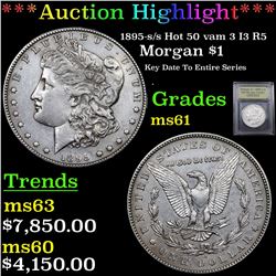 ***Auction Highlight*** 1895-s /s Hot 50 vam 3 I3 R5 Morgan Dollar $1 Graded BU+ By USCG (fc)