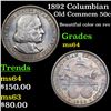 Image 1 : 1892 Columbian Old Commem Half Dollar 50c Grades Choice Unc