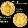 Image 1 : 1857-p California Gold Token Grades Select Unc PL