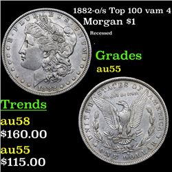 1882-o/s Top 100 vam 4 Morgan Dollar $1 Grades Choice AU