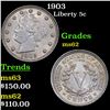 Image 1 : 1903 Liberty Nickel 5c Grades Select Unc