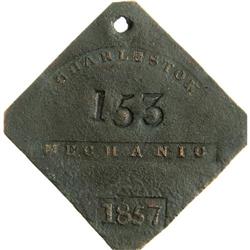 1857 Charleston MECHANIC Slave Hire Badge #153 