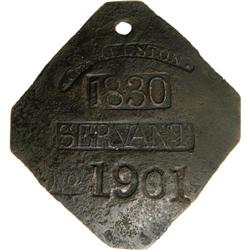 1830 Charleston SERVANT Slave Hire Badge #1901 