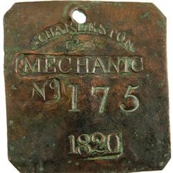 1820 Charleston MECHANIC Slave Hire Badge #175 