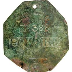 1805 Charleston PORTER Slave Hire Badge #388 
