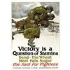Victory Is A Question of Stamina. 30" x 20" 