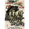 Order Coal Now. 30" x 20" Leyendecker 
