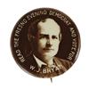Image 1 : William Jennings Bryan Button, Newspaper Advert. 