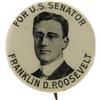 Image 1 : Franklin D. Roosevelt for U.S. Senator Button 