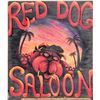 Image 1 : Red Dog Saloon, Original Sign dated 2003  (103137)