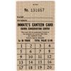Image 1 : Inmate's Canteen Card Sierra Conservation Center  (119102)
