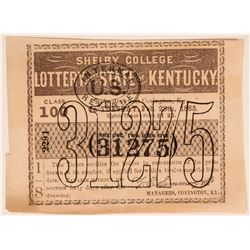 Shelby College Lottery of the State of Kentucky Ticket  (119775)