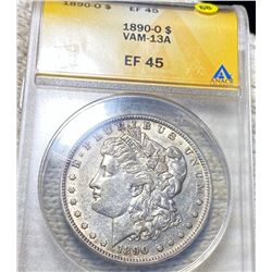 1890-O Morgan Silver Dollar ANACS - EF45 "VAM-13A"