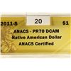 Image 3 : 2011-S NATIVE AMERICAN DOLLAR ANACS PR70 DCAM