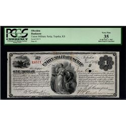 1867 $1 Union Military Scrip Topeka Kansas PCGS 35