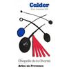 Image 1 : Calder   Arles En Provence #940444