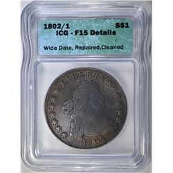 1802/1 BUST DOLLAR  ICG F-15 DETAILS