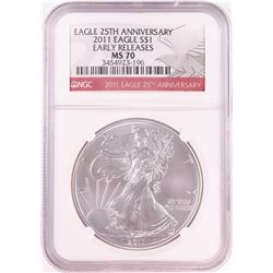 2011 $1 American Silver Eagle Coin NGC MS70 Early Releases