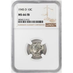 1945-D Mercury Dime Coin NGC MS66FB