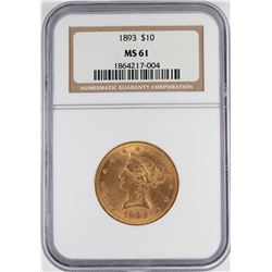 1893 $10 Liberty Head Eagle Gold Coin NGC MS61