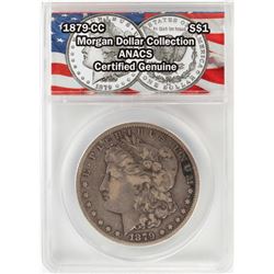 1879-CC $1 Morgan Silver Dollar Coin ANACS Certified Genuine