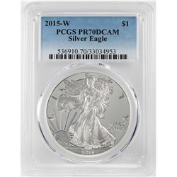 2015-W $1 Proof American Silver Eagle Coin PCGS PR70DCAM