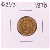 Image 1 : 1878 $2 1/2 Liberty Head Quarter Eagle Gold Coin