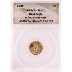 2009 $5 American Gold Eagle Coin ANACS MS70 First Strike