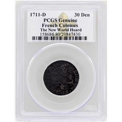 1711-D French Colonies 30 Deniers Coin PCGS Genuine