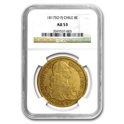 1817-SO FJ Chile Gold 8 Escudos Ferdinand VII AU-53 NGC