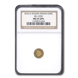 1876/5 Indian Round 50 Cent Gold MS-66 NGC (DPL, BG-1059)