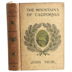 The Mountains of California by John Muir C. 1907