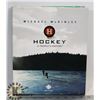 Image 1 : HOCKEY: A PEOPLES HISTORY HARDCOVER BOOK