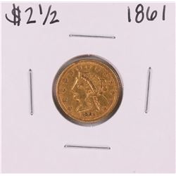 1861 $2 1/2 Liberty Head Quarter Eagle Gold Coin