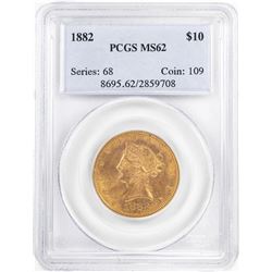 1882 $10 Liberty Head Half Eagle Gold Coin PCGS MS62