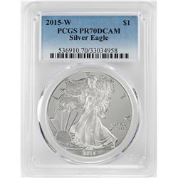 2015-W $1 Proof American Silver Eagle Coin PCGS PR70DCAM