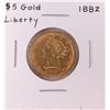 Image 1 : 1882 $5 Liberty Head Half Eagle Gold Coin
